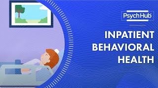 Inpatient Behavioral Health [upl. by Eirrem]