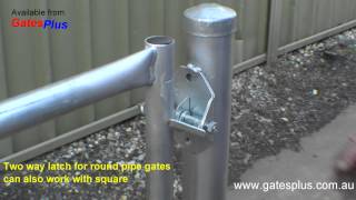 Gate Latch 2 way for round pipe and square [upl. by Lihka]