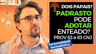 Parentalidade Socioafetiva  Provimento 63 e 83 CNJ na prática [upl. by Nil298]