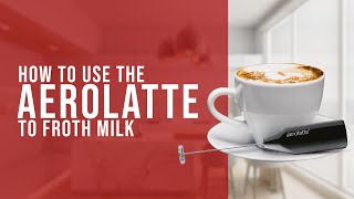 How To Use the AeroLatte To Froth Milk [upl. by Anaibib]