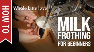 How To Milk Frothing for Beginners 5 Tips [upl. by Neleh]